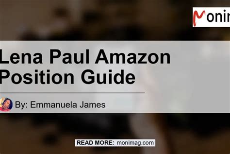 lena paul amazon position|Lena Paul: The Story of Her Married Life